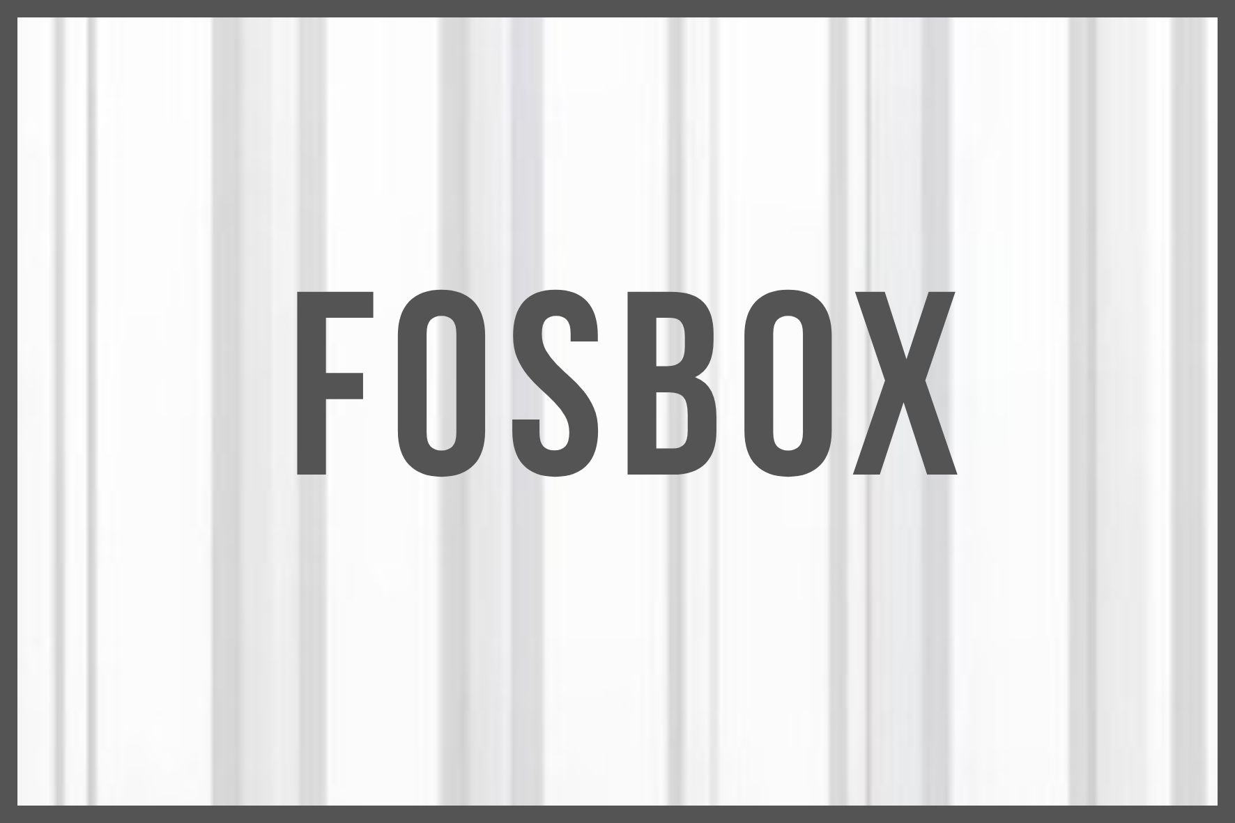 Fos Box